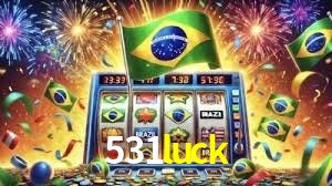 Bonus Features 531luck